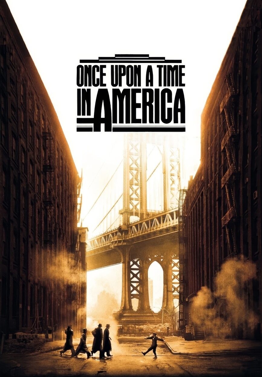 Once Upon a Time in America - Sergio Leone (1984)